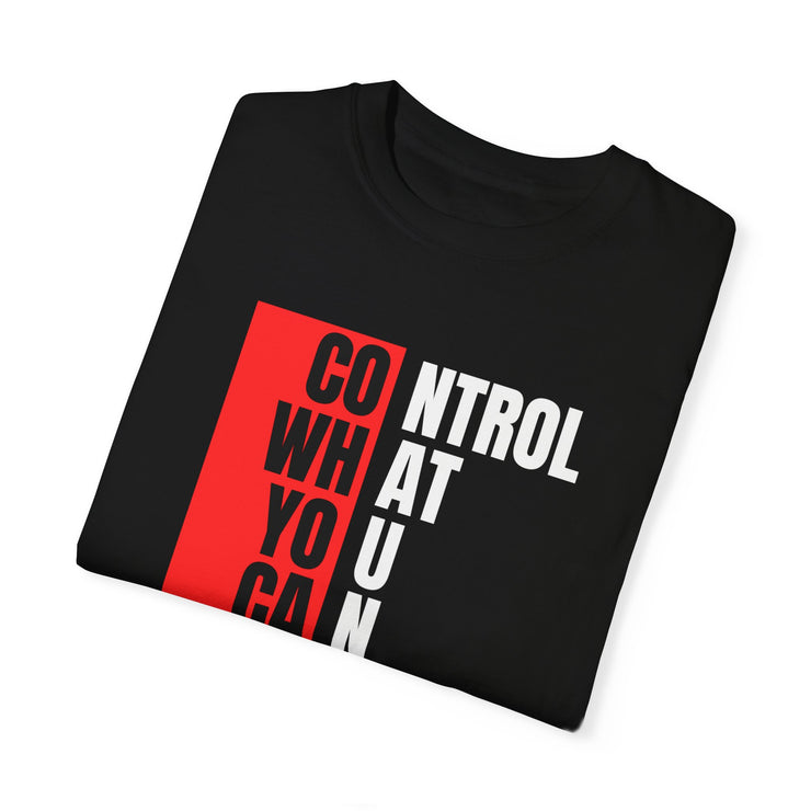 Motivational Unisex Garment-Dyed T-Shirt - Control, Submit, Freedom