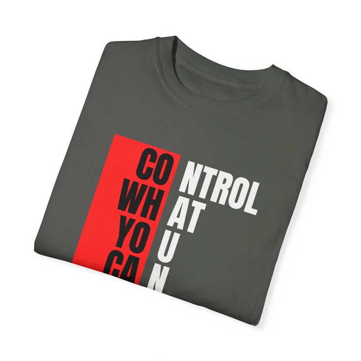 Motivational Unisex Garment-Dyed T-Shirt - Control, Submit, Freedom