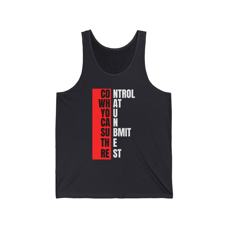 Motivational Unisex Jersey Tank - Control What You Can Submit - Perfect for Fitness & Mindfulness
